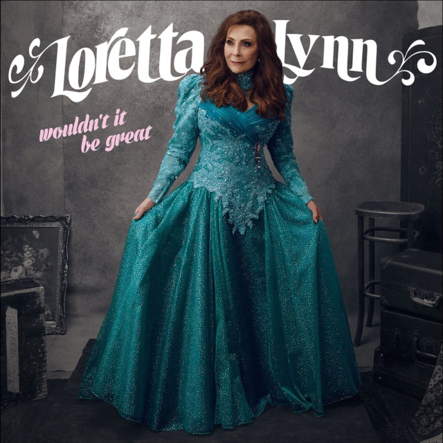 LYNN, LORETTA | WOULDN'T IT BE GREAT (150G VINYL)(DL CODE) | VINYL RECORD (LP)