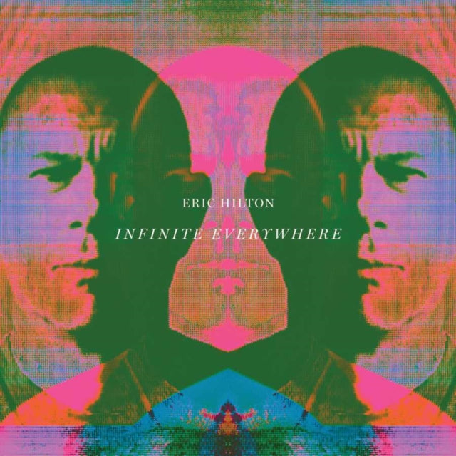 HILTON, ERIC | INFINITE EVERYWHERE | VINYL RECORD (LP)
