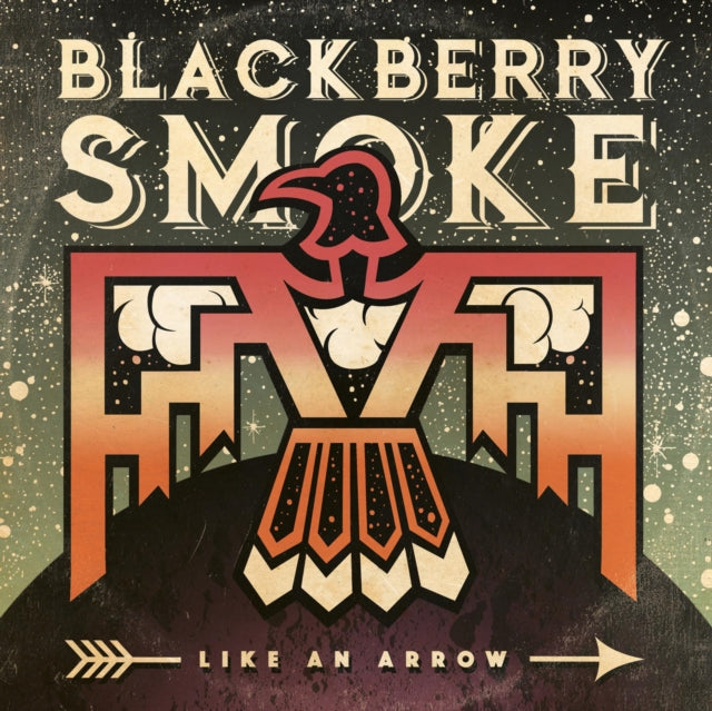 BLACKBERRY SMOKE | LIKE AN ARROW | VINYL RECORD (LP)