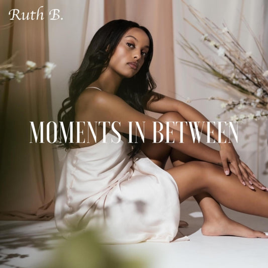 RUTH B. | MOMENTS IN BETWEEN | VINYL RECORD (LP)
