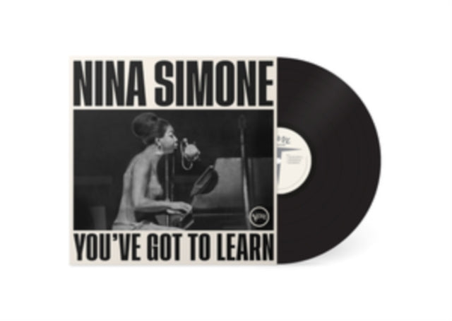 SIMONE, NINA | YOU'VE GOT TO LEARN | VINYL RECORD (LP)