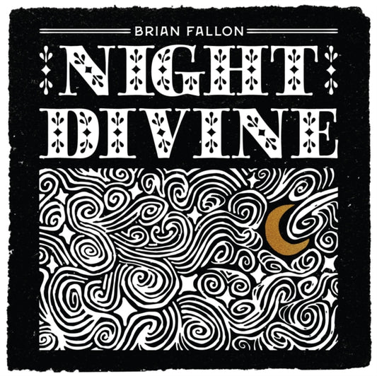 FALLON, BRIAN | NIGHT DIVINE | VINYL RECORD (LP)