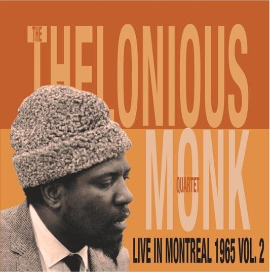 MONK, THELONIOUS QUARTET | LIVE IN MONTREAL 1965 VOL. 2 | VINYL RECORD (LP)