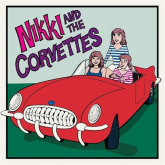 NIKKI & THE CORVETTES | NIKKI & THE CORVETTES | VINYL RECORD (LP)