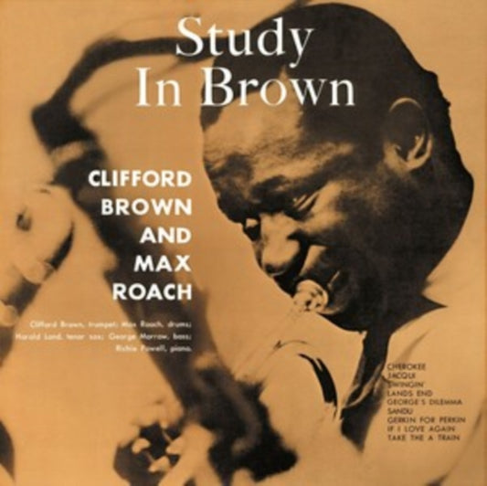 BROWN, CLIFFORD / ROACH, MAX | STUDY IN BROWN | VINYL RECORD (LP)